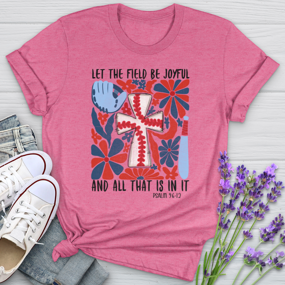 Let The Field Be Joyful Baseball Floral Softstyle Tee