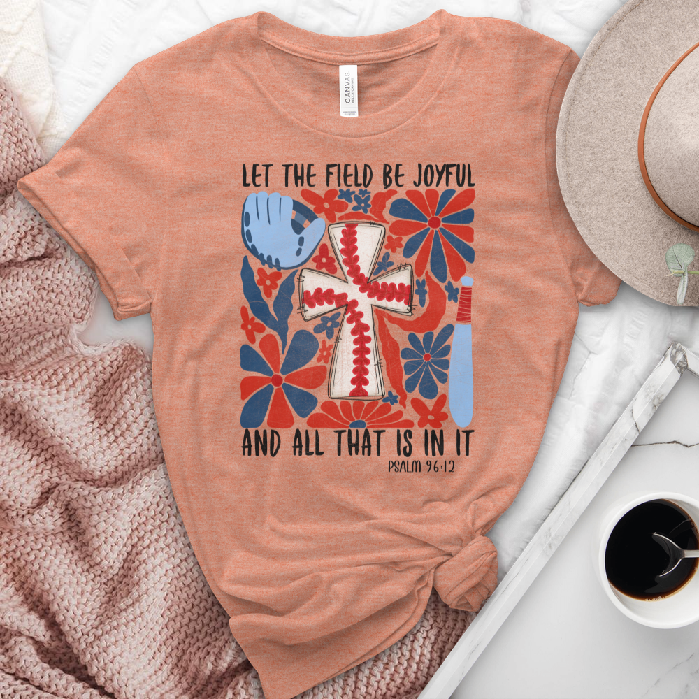 Let The Field Be Joyful Baseball Heathered Tee