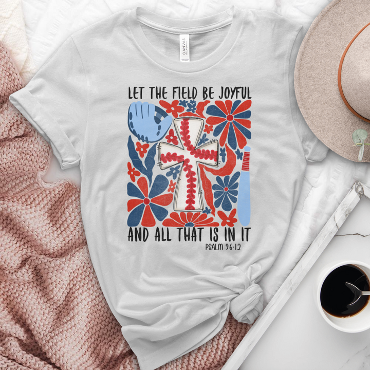 Let The Field Be Joyful Baseball Heathered Tee