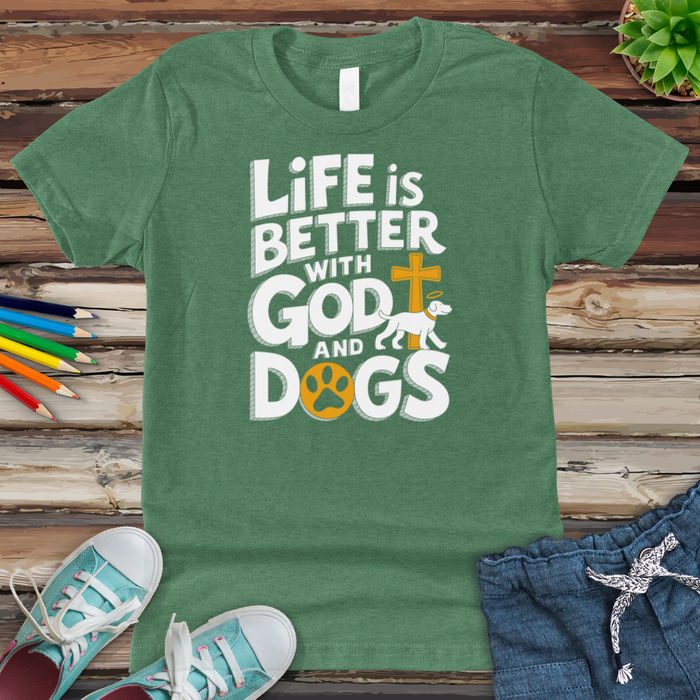 Life Is Always Better With God & Dogs Youth Heathered Tee