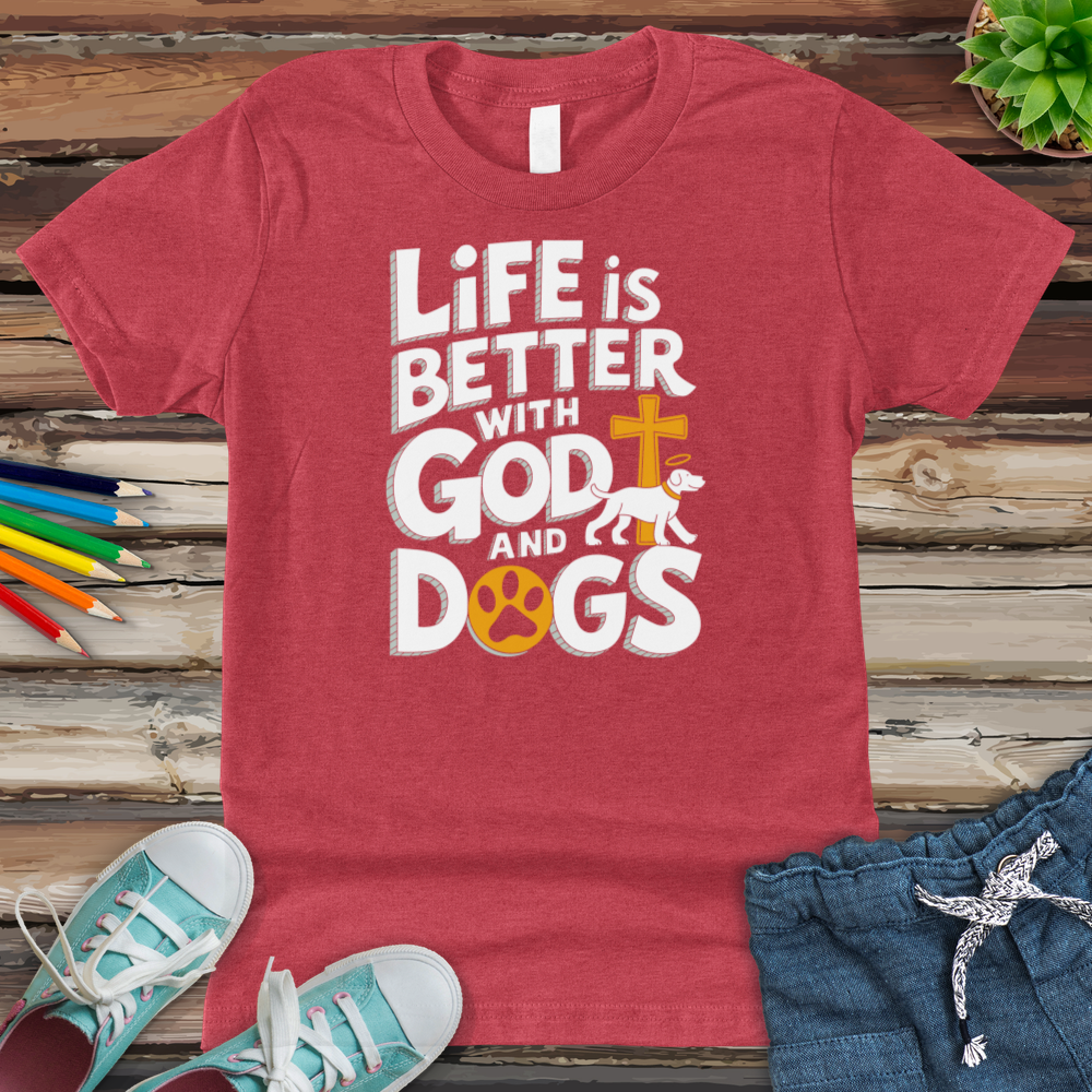 Life Is Always Better With God & Dogs Youth Heathered Tee