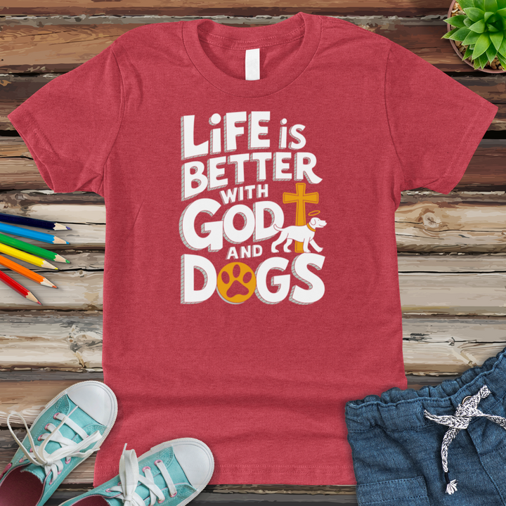 Life Is Always Better With God & Dogs Youth Heathered Tee