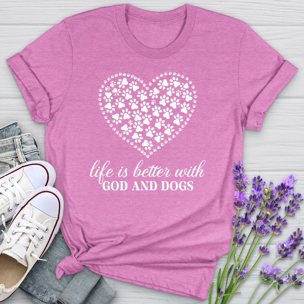 Life Is Better With God And Dogs Softstyle Tee