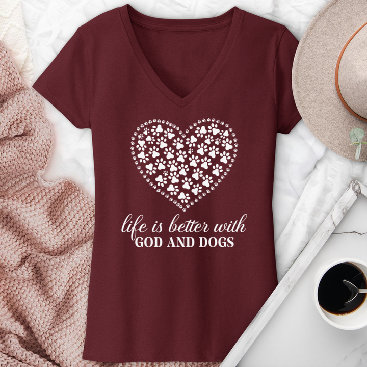 Life Is Better With God & Dogs V-Neck Tee