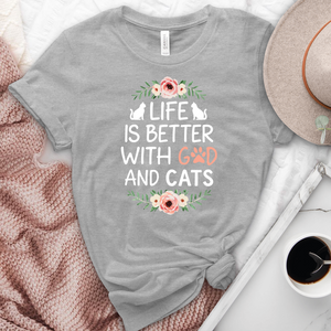 Life is Better with God & Cats Floral Heathered Tee