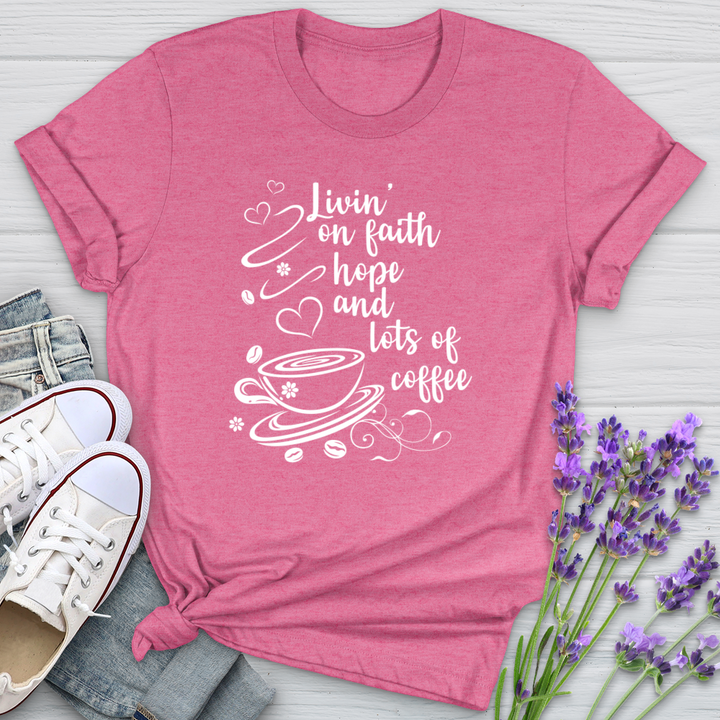 Livin On Faith & Coffee Softstyle Tee