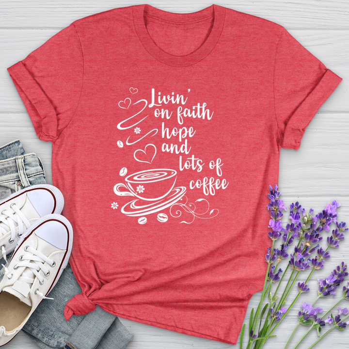 Livin On Faith & Coffee Softstyle Tee