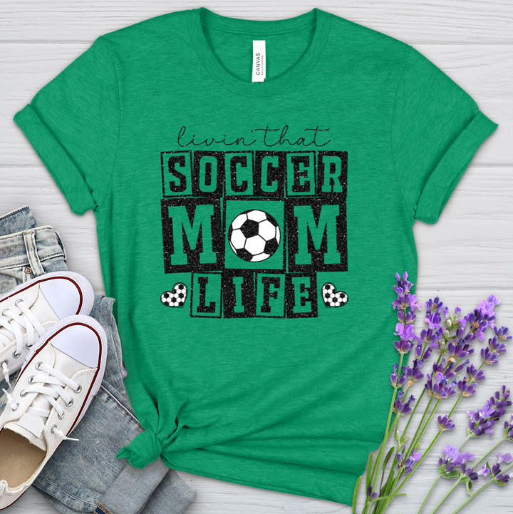 Livin That Soccer Mom Life Soccer Heathered Tee