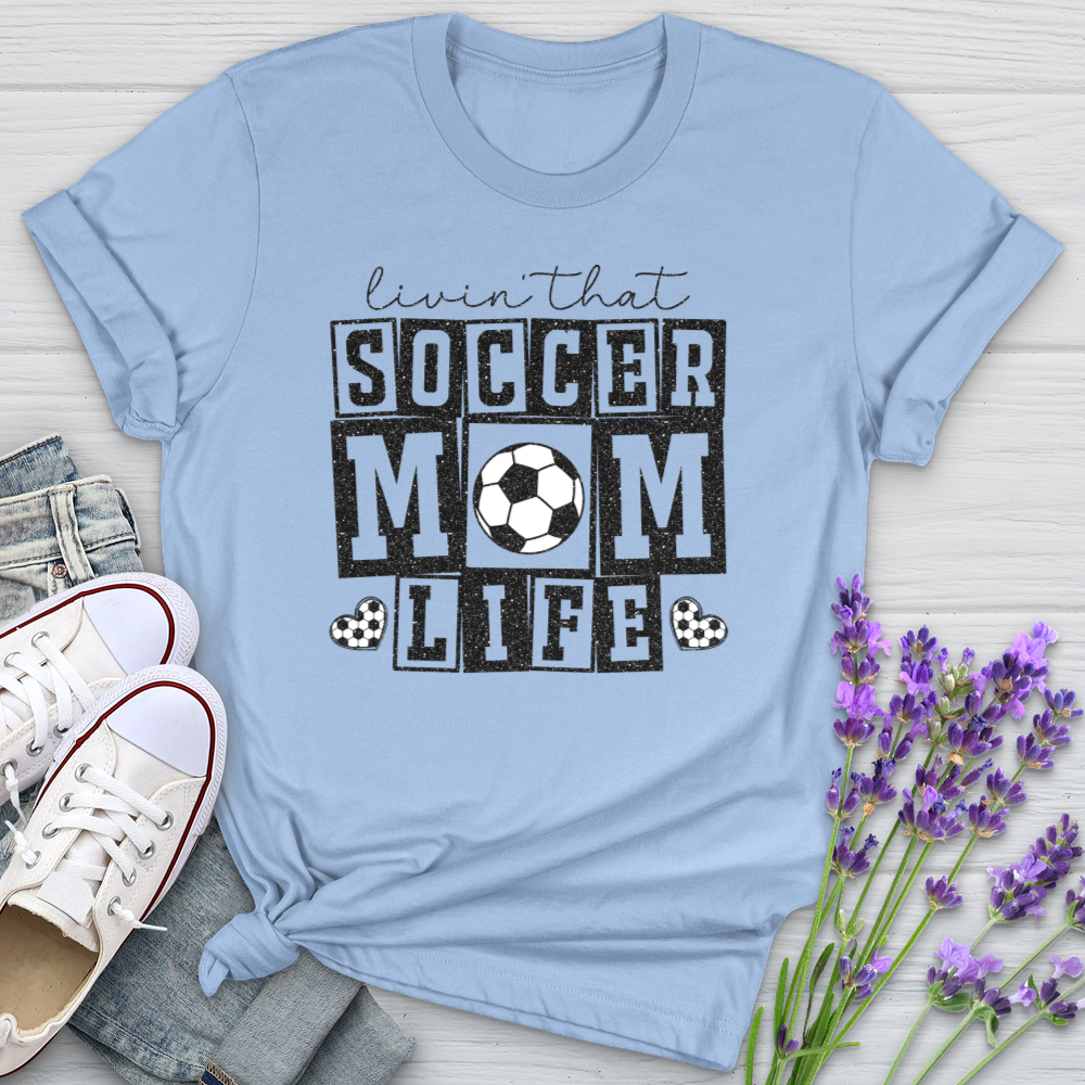 Livin That Soccer Mom Life Softstyle Tee