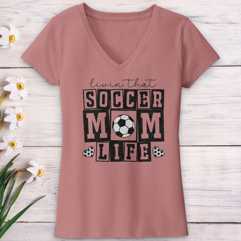 Livin That Soccer Mom Life V-Neck Tee