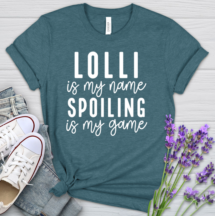 Lolli Is My Name Spoiling Is My Game Heathered Tee