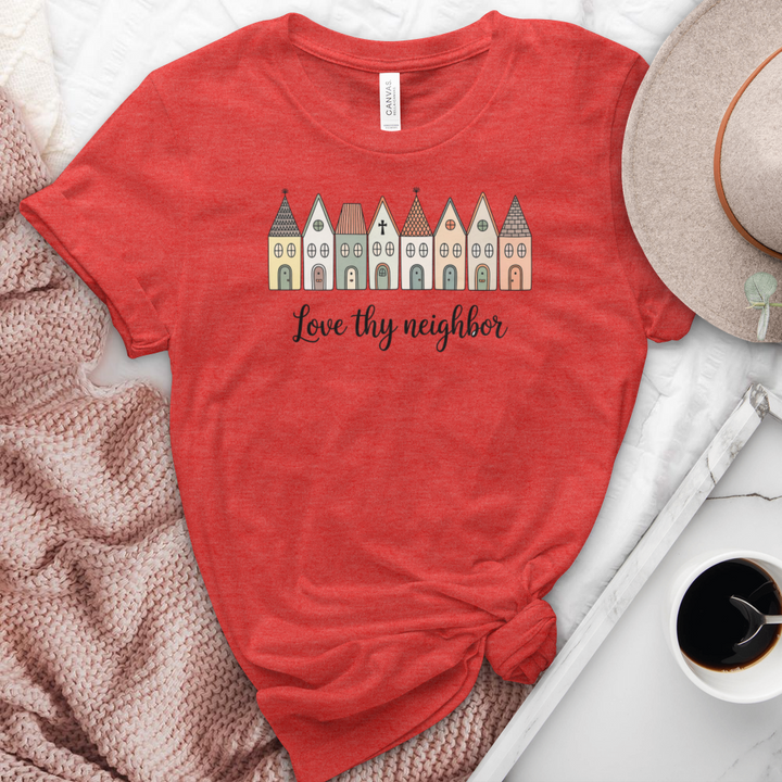 Love Thy Neighbor Heathered Tee