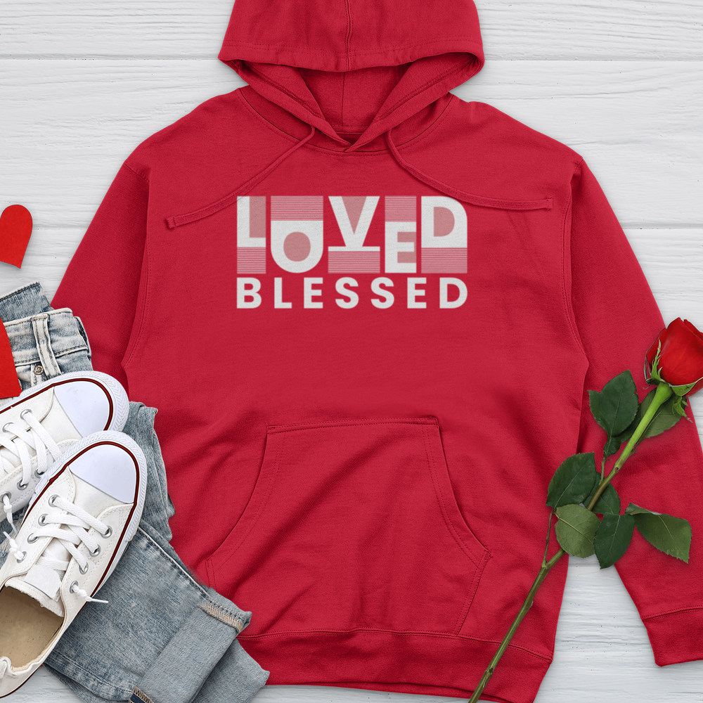 Loved Blessed Midweight Hooded Sweatshirt