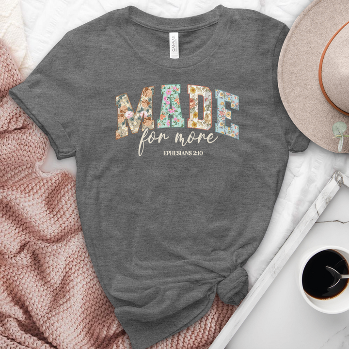 Made For More Heathered Tee