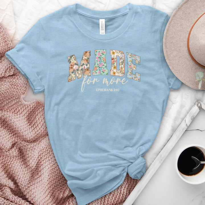 Made For More Heathered Tee