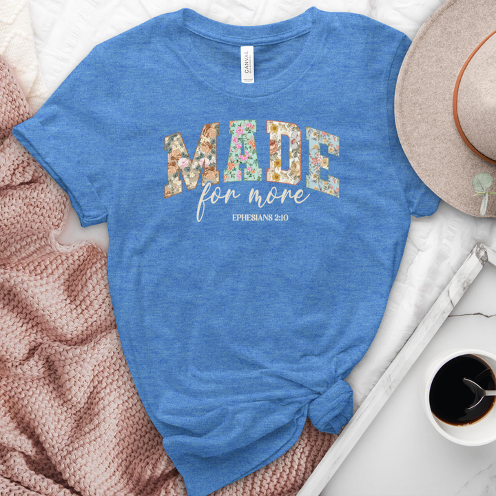 Made For More Heathered Tee