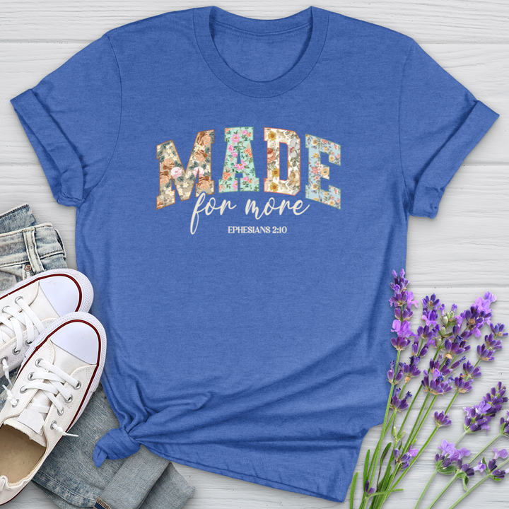 Made For More Softstyle Tee