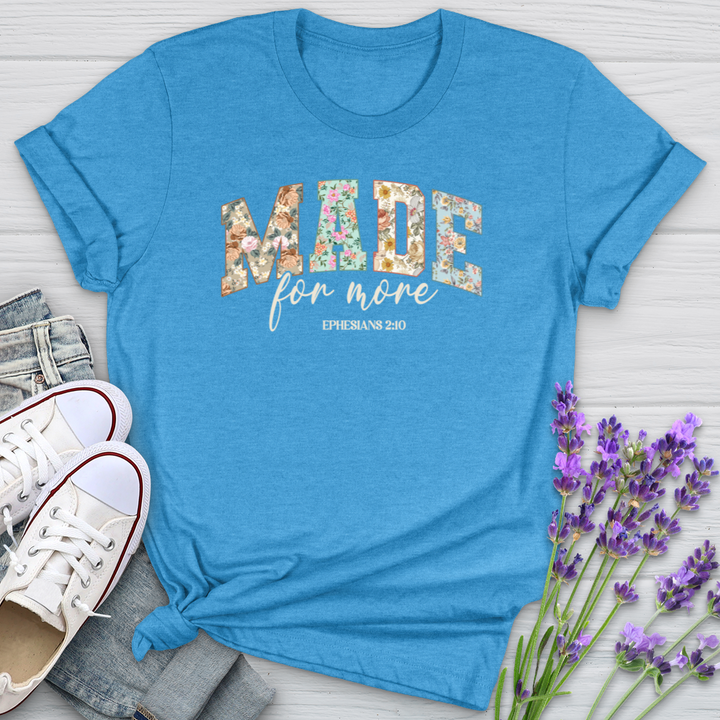 Made For More Softstyle Tee