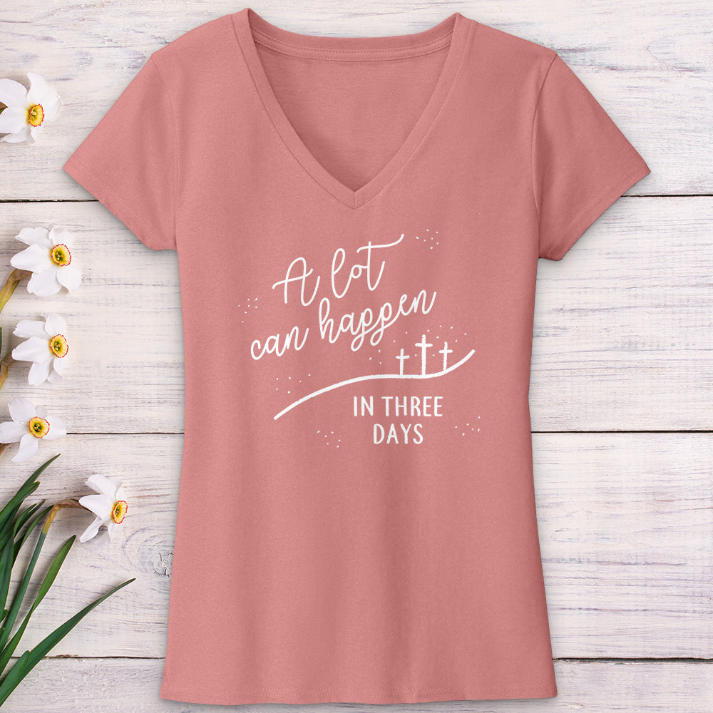 A Lot Can Happen V-Neck Tee