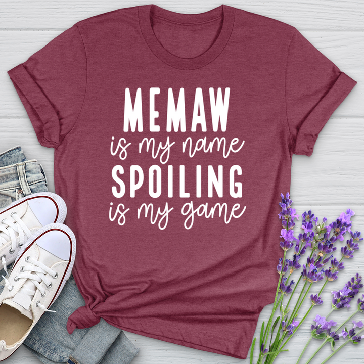 MeMaw My Name Spoiling Is My Game Softstyle Tee