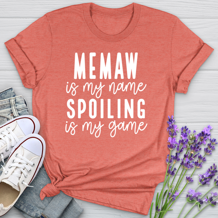 MeMaw My Name Spoiling Is My Game Softstyle Tee