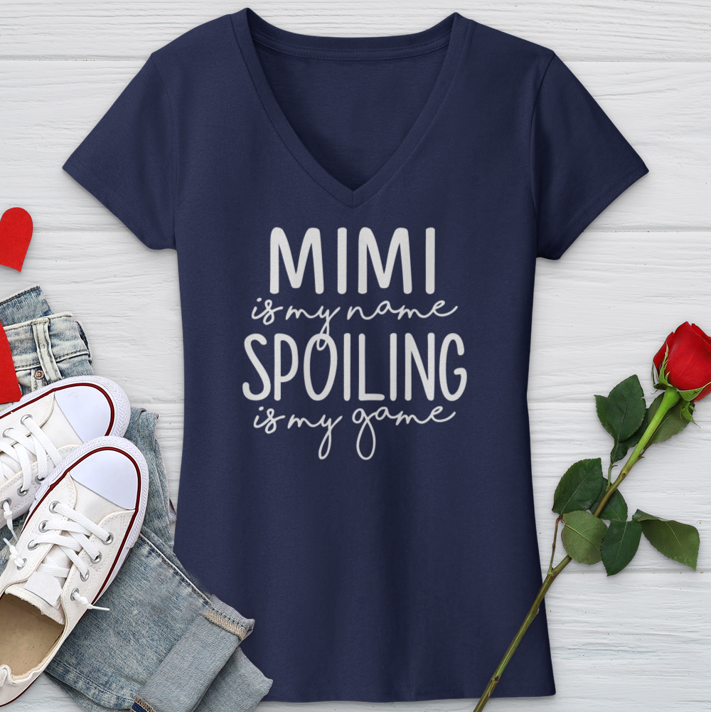 Mimi Is My Name Spoiling Is My Game V-Neck Tee