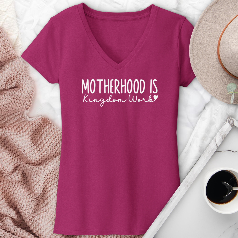 Motherhood Is Kingdom Work V-Neck Tee