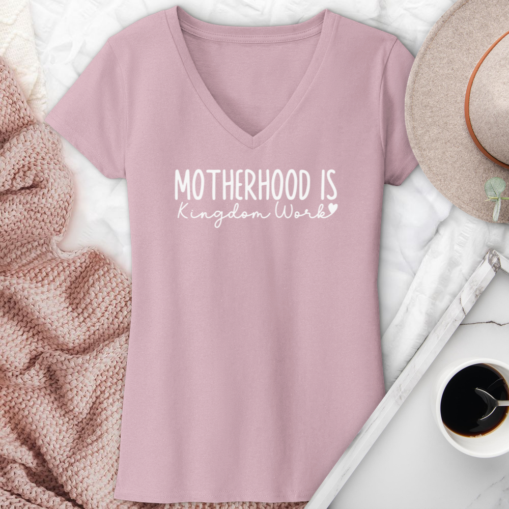 Motherhood Is Kingdom Work V-Neck Tee