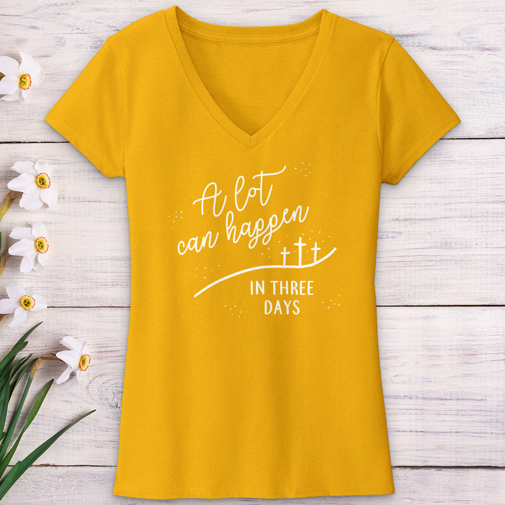 A Lot Can Happen V-Neck Tee