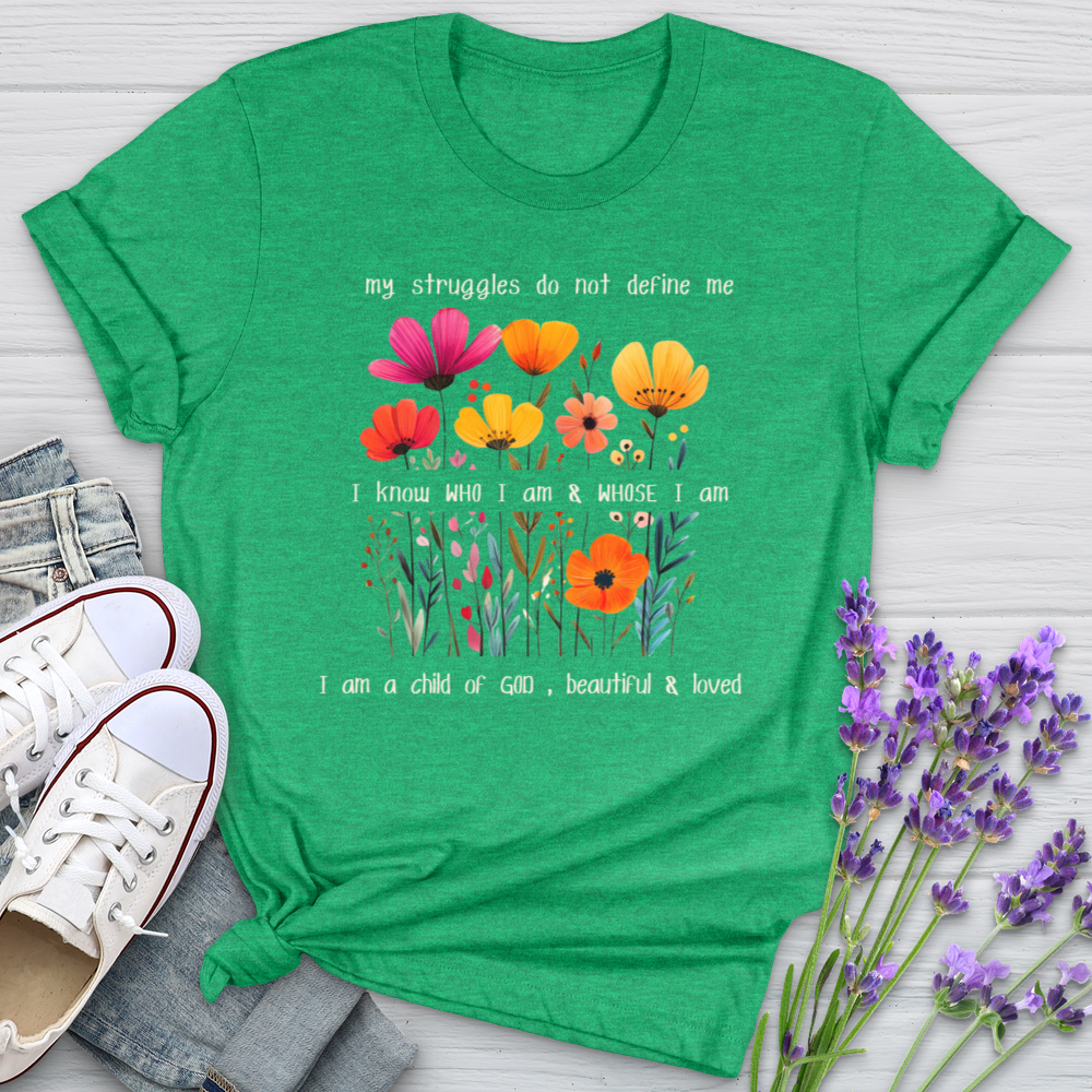 My Struggles Do Not Define Me Softstyle Tee