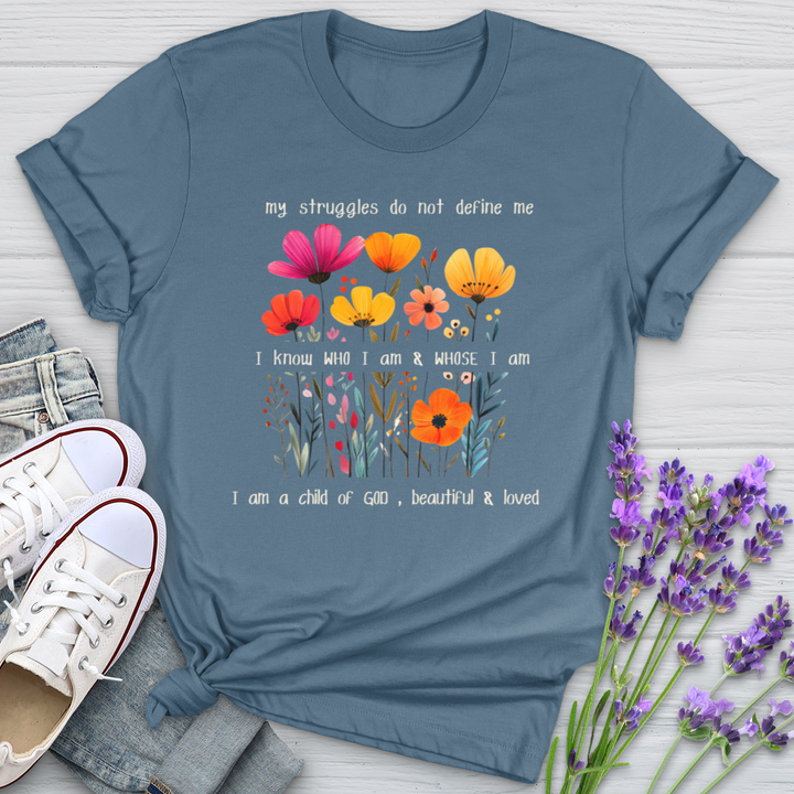 My Struggles Do Not Define Me Softstyle Tee
