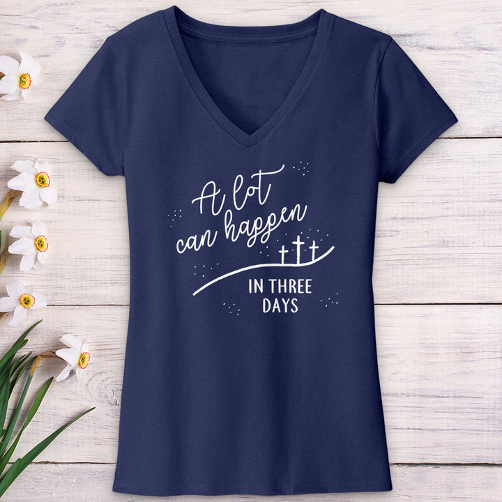 A Lot Can Happen V-Neck Tee