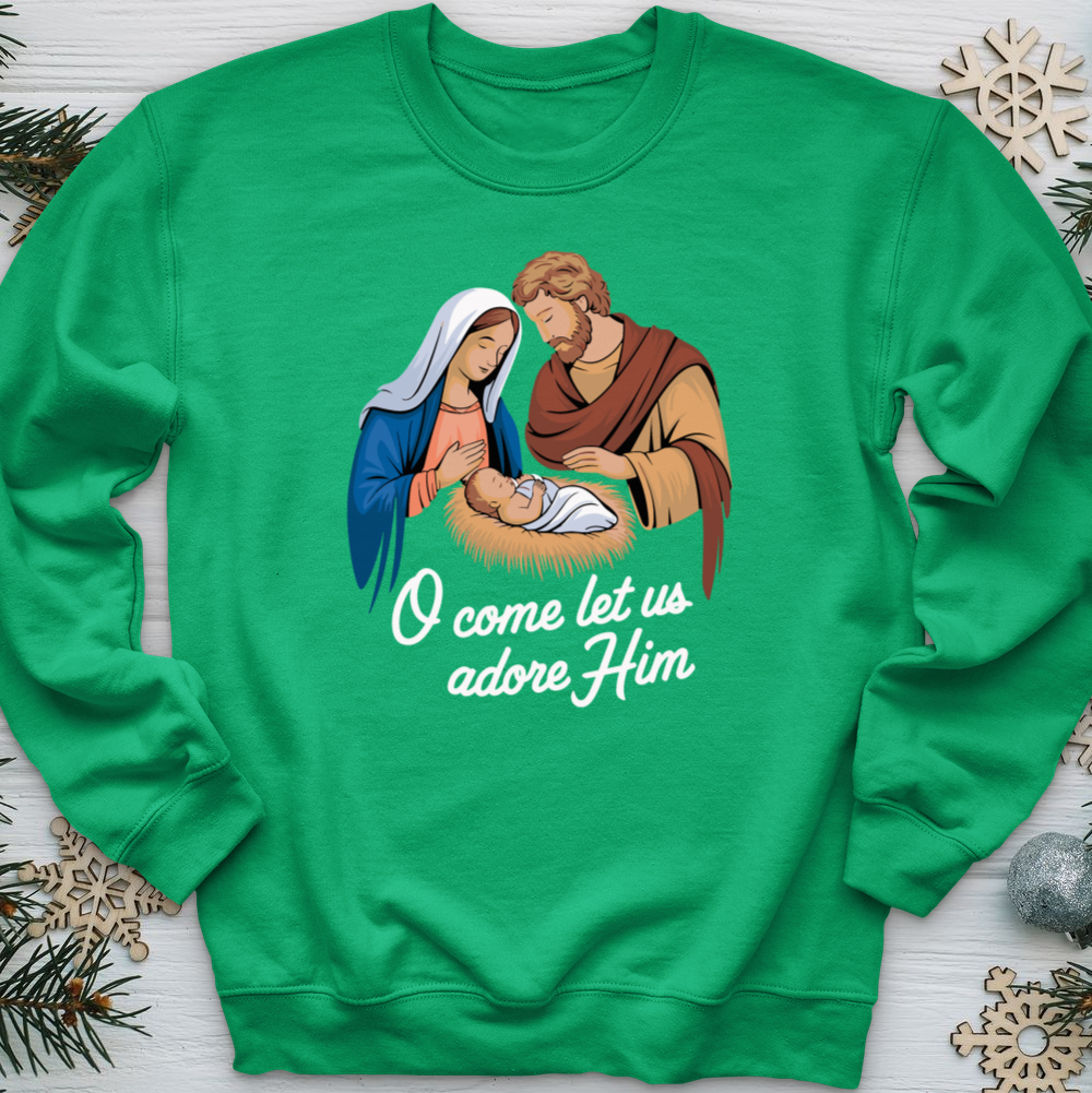 O Come Let Us Adore Him Crewneck