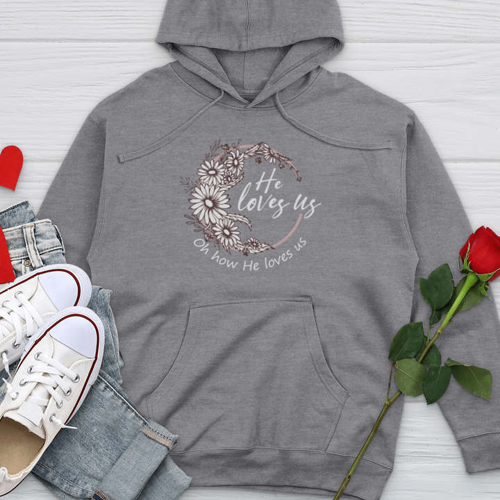 Oh How He Loves Us Midweight Hooded Sweatshirt