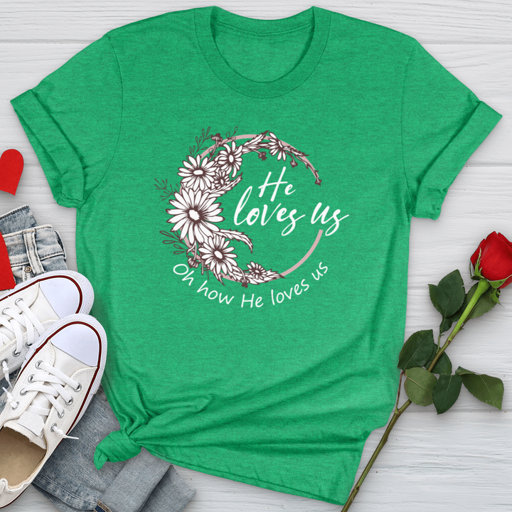 Oh How He Loves Us Softstyle Tee