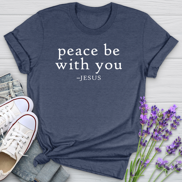 Peace Be With You Jesus Softstyle Tee