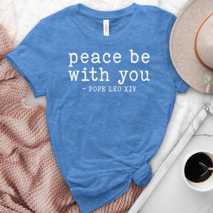 Peace Be With You Pope Leo XIV Heathered Tee