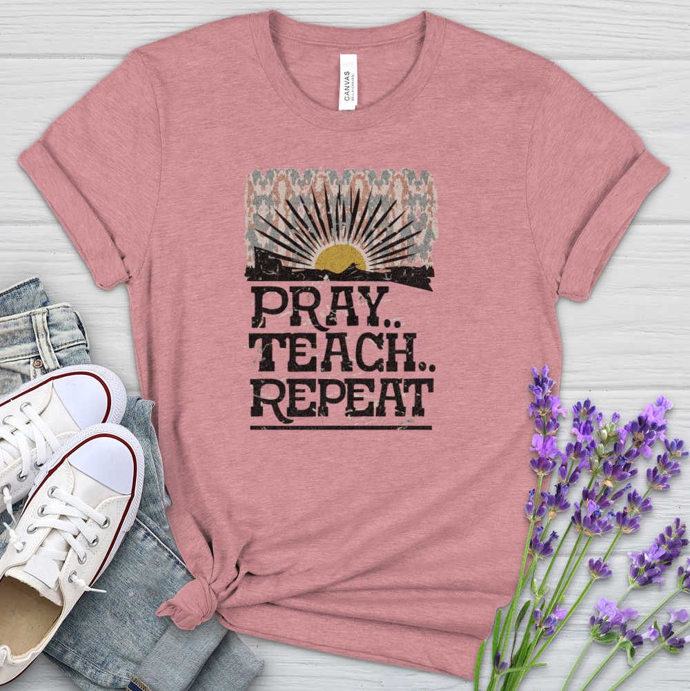 Pray Teach Repeat Heathered Tee