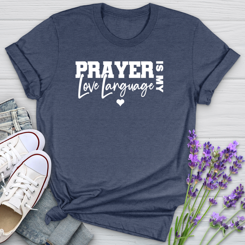 Prayer Is My Love Language Softstyle Tee