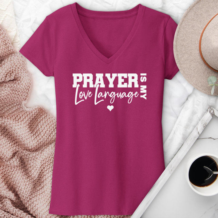 Prayer Is My Love Language V-Neck Tee