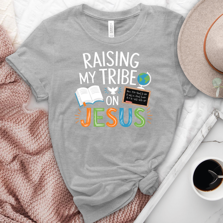 Raising My Tribe On Jesus Heathered Tee