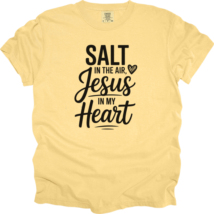 Salt In The Air Jesus In My Heart Comfort Colors Tee