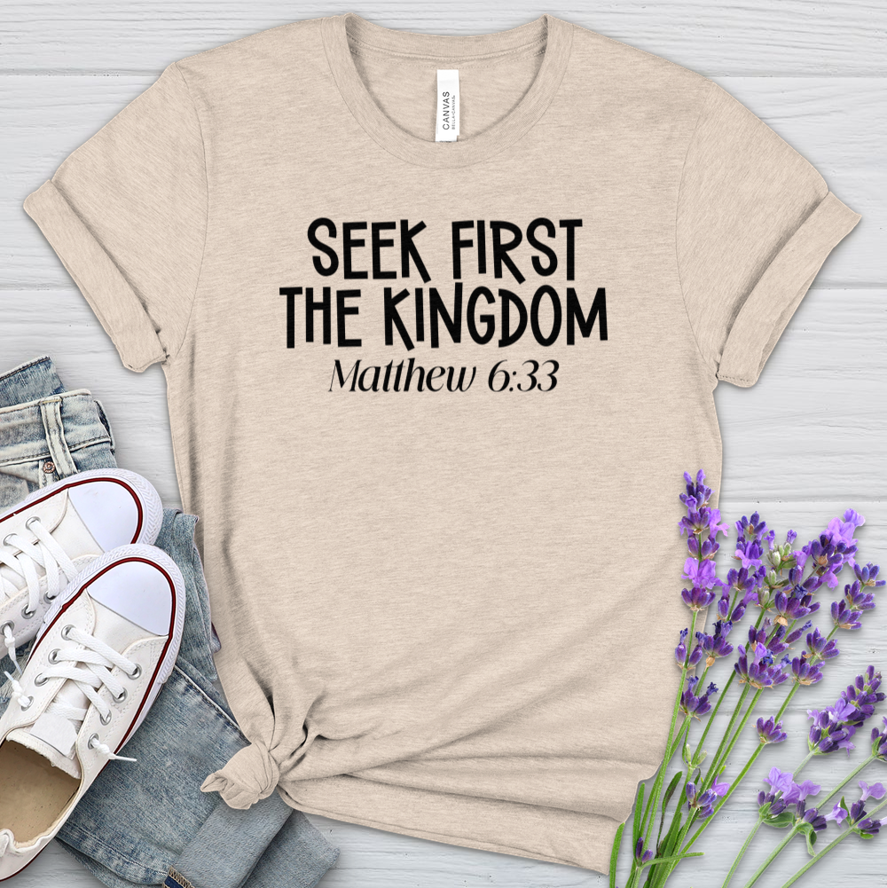 Seek First The Kingdom Heathered Tee