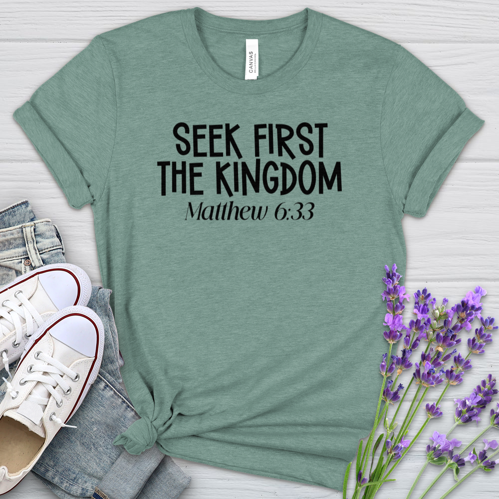 Seek First The Kingdom Heathered Tee