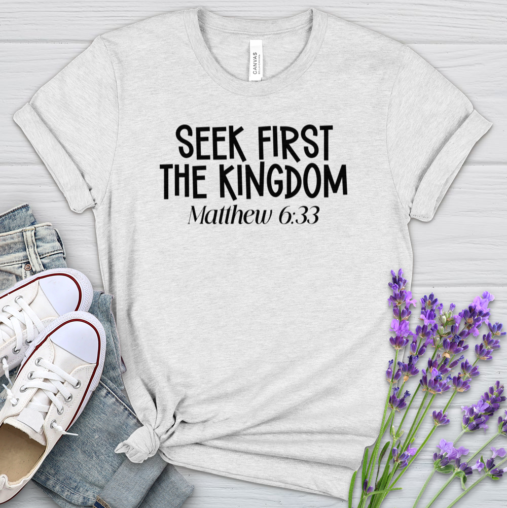 Seek First The Kingdom Heathered Tee