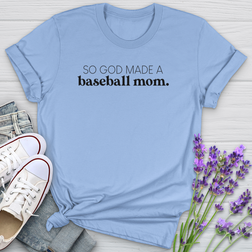 So God Made A Baseball Mom Softstyle Tee