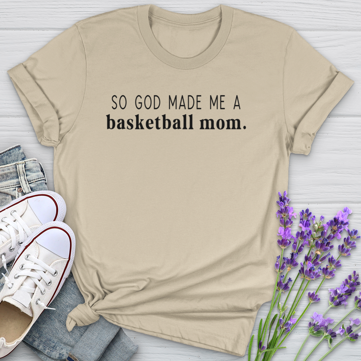 So God Made Me A Basketball Mom Softstyle Tee