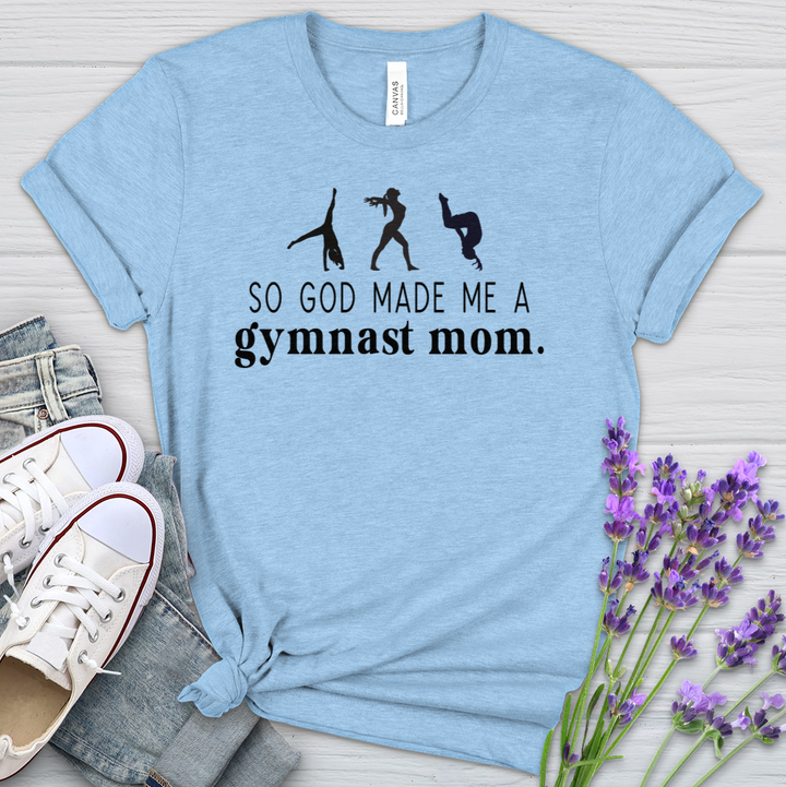 So God Made Me A Gymnast Mom Heathered Tee