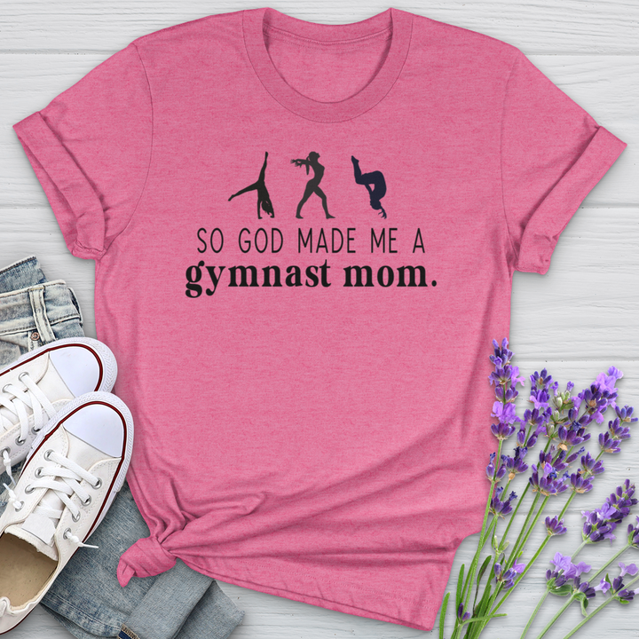 So God Made Me A Gymnast Mom Softstyle Tee