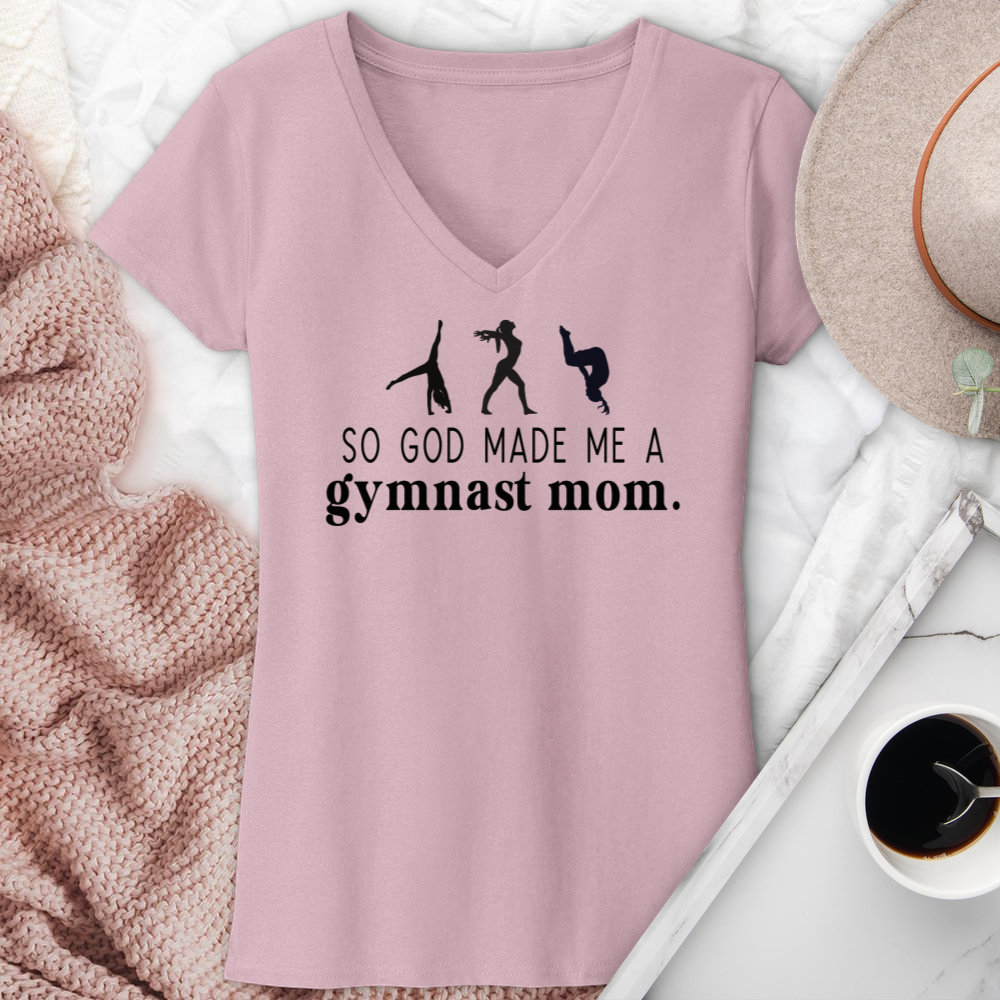 So God Made Me A Gymnast Mom V-Neck Tee